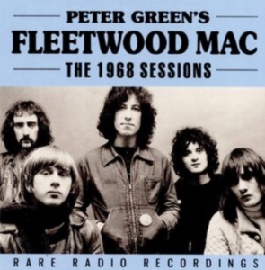 Greens Peter Fleetwood Mac - 1968 Sessions (Live Broadcast) ryhmässä Minishops / Fleetwood Mac @ Bengans Skivbutik AB (3906177)
