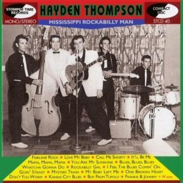 Hayden Thompson - Mississippi Rockabilly Man ryhmässä CD / Myydyimmät @ Bengans Skivbutik AB (3906385)