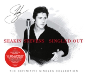 Shakin' Stevens - Singled Out - The Definitive Single ryhmässä CD @ Bengans Skivbutik AB (3906426)