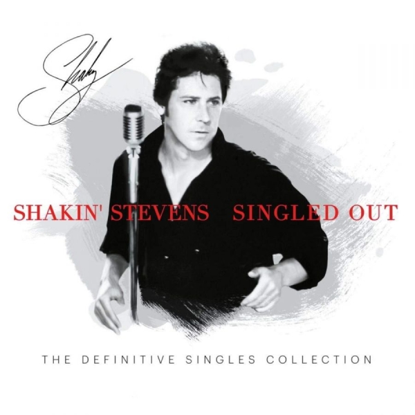 Shakin' Stevens - Singled Out - The Definitive Single ryhmässä CD / Pop-Rock @ Bengans Skivbutik AB (3906426)