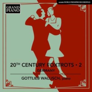 Various - 20Th Century Foxtrots, Vol. 2 - Ger ryhmässä CD @ Bengans Skivbutik AB (3907440)