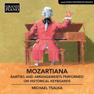 Mozart Wolfgang Amadeus - Mozartiana - Rarities & Arrangement ryhmässä CD @ Bengans Skivbutik AB (3907442)