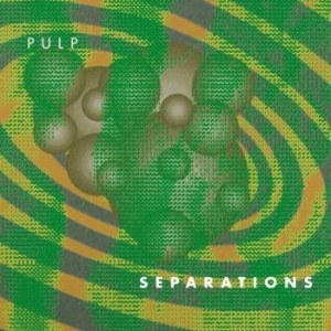 Pulp - Separations (2020 Pressing) ryhmässä CD @ Bengans Skivbutik AB (3910923)