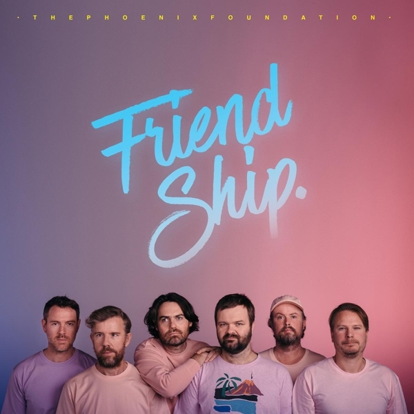 Phoenix Foundation - Friend Ship ryhmässä CD / Myydyimmät @ Bengans Skivbutik AB (3911003)