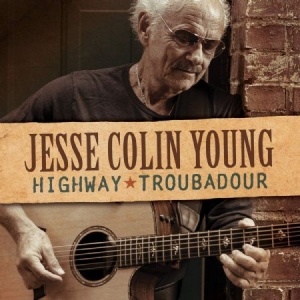 Jesse Colin Young - Highway Troubadour ryhmässä CD @ Bengans Skivbutik AB (3912791)