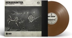 Horsehunter - Day Of Doom Live (Brown Vinyl Lp) ryhmässä VINYYLI @ Bengans Skivbutik AB (3913858)