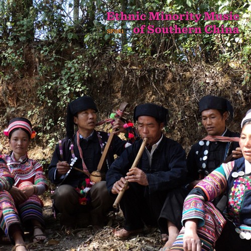 Blandade Artister - Ethnic Minority Music Of Southern C ryhmässä CD / Worldmusic/ Folkmusik @ Bengans Skivbutik AB (3914933)