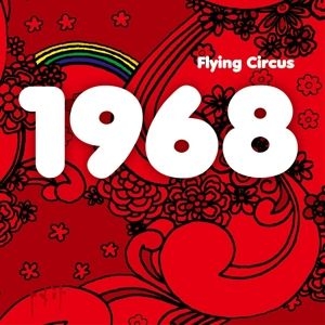 Flying Circus - 1968 ryhmässä CD @ Bengans Skivbutik AB (3915698)