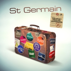 St Germain - Tourist (Travel Versions) ryhmässä CD @ Bengans Skivbutik AB (3915935)