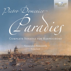Paradies Pietro Domenico - Complete Sonatas For Harpsichord ryhmässä CD @ Bengans Skivbutik AB (3916338)