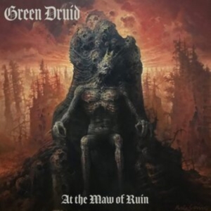 Green Druid - At The Maw Of Ruin ryhmässä CD @ Bengans Skivbutik AB (3917876)