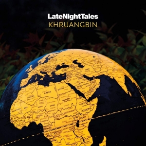 Khruangbin - Presents Late Night Tales Various A ryhmässä Minishops / Khruangbin @ Bengans Skivbutik AB (3918723)