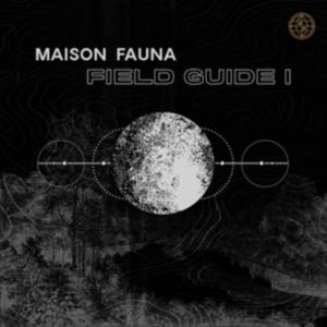 Various Artists - Maison Fauna Field Guide 1 ryhmässä VINYYLI @ Bengans Skivbutik AB (3918767)