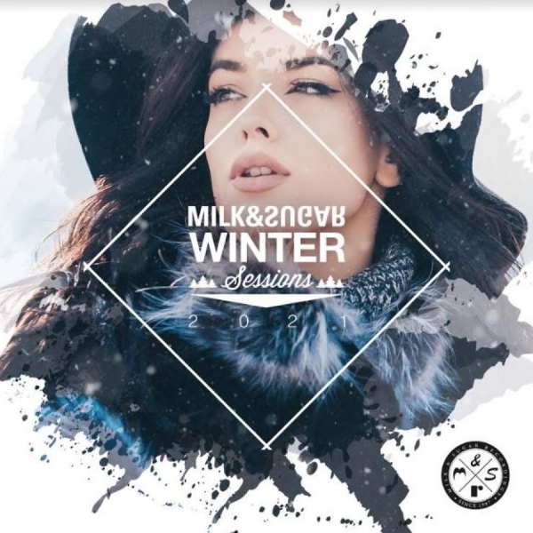 Various Artists - Milk & Sugar Winter Sessions 2021 ryhmässä CD / Myydyimmät @ Bengans Skivbutik AB (3918808)