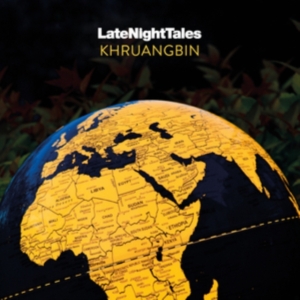 Khruangbin - Late Night Tales ryhmässä CD @ Bengans Skivbutik AB (3918811)
