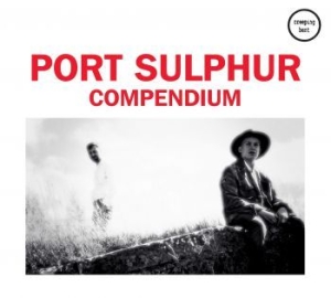 Port Sulphur - Compendium ryhmässä CD @ Bengans Skivbutik AB (3918813)