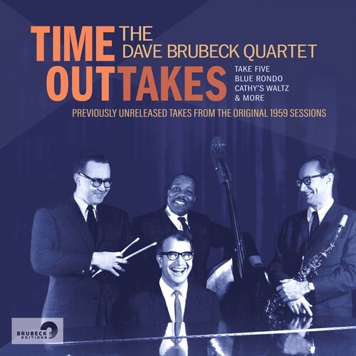 The Dave Brubeck Quartet - Time Outtakes ryhmässä VINYYLI / Jazz/Blues @ Bengans Skivbutik AB (3919393)