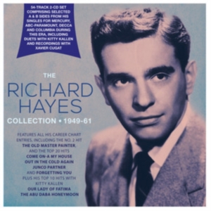 Hayes Richard - Richard Hayes Collection 1946-'51 ryhmässä CD @ Bengans Skivbutik AB (3919502)