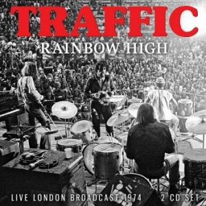 Traffic - Rainbow High 1974 (2 Cd) Live Broad ryhmässä CD @ Bengans Skivbutik AB (3919551)