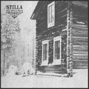 Stilla - Till Stilla Falla ryhmässä VINYYLI @ Bengans Skivbutik AB (3919827)