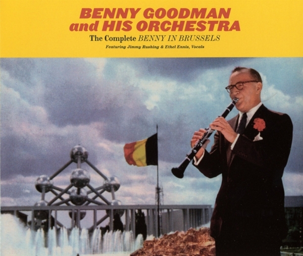 Benny & His Orchestra Goodman - Complete Benny In Brussels ryhmässä CD / Myydyimmät @ Bengans Skivbutik AB (3920039)