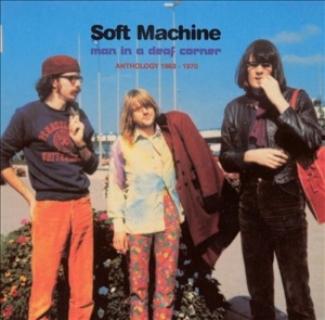 Soft Machine - Man In A Deaf Corner ryhmässä ME SUOSITTELEMME / Perjantain julkaisut / 2025-12-19 @ Bengans Skivbutik AB (3920237)