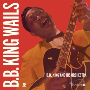 B.B. King - Wails ryhmässä VINYYLI @ Bengans Skivbutik AB (3920245)
