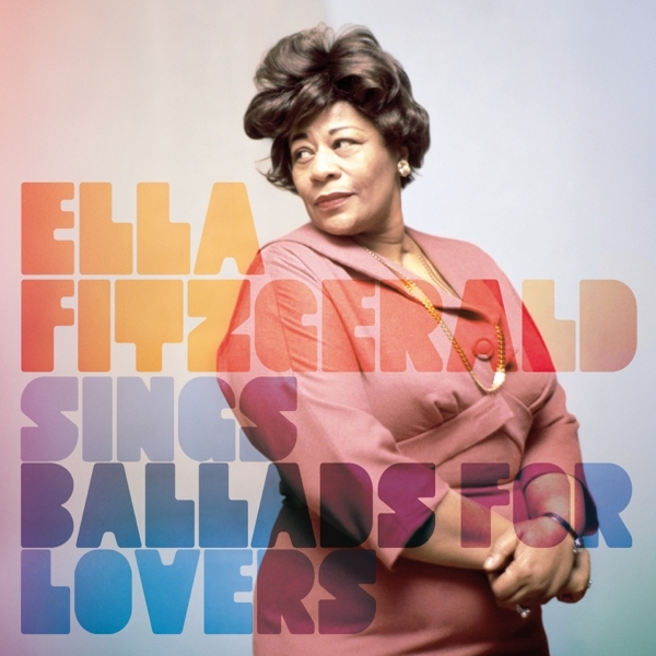 Ella Fitzgerald - Sings Ballads For Lovers ryhmässä CD / Jazz/Blues @ Bengans Skivbutik AB (3920558)