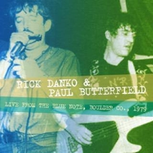 Rick & Paul Butterfield Danko - Live From The Blue Note Boulder Co. 1979 ryhmässä CD @ Bengans Skivbutik AB (3920561)