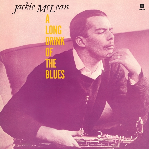 Jackie Mclean - Long Drink Of The Blues ryhmässä VINYYLI / Myydyimmät @ Bengans Skivbutik AB (3920570)