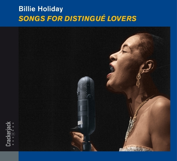 Billie Holiday - Songs For Distingue Lovers ryhmässä CD / Jazz/Blues @ Bengans Skivbutik AB (3920584)