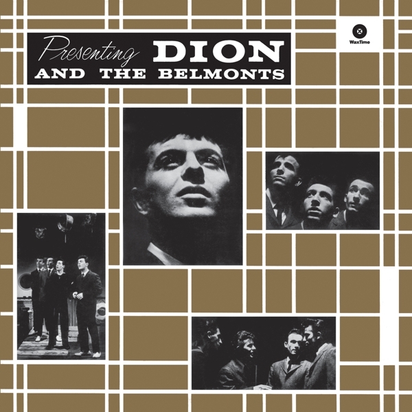 Dion And The Belmonts - Presenting Dion And The Belmonts ryhmässä VINYYLI / Myydyimmät @ Bengans Skivbutik AB (3920616)
