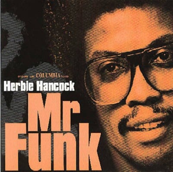 Herbie Hancock - Mr. Funk ryhmässä CD / Jazz/Blues @ Bengans Skivbutik AB (3920650)
