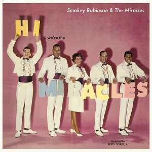 Smokey Robinson - Hi We're The Miracles ryhmässä VINYYLI @ Bengans Skivbutik AB (3920692)