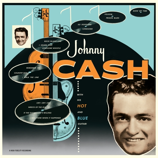 Johnny Cash - With His Hot And Blue Guitar ryhmässä VINYYLI / Myydyimmät @ Bengans Skivbutik AB (3920778)
