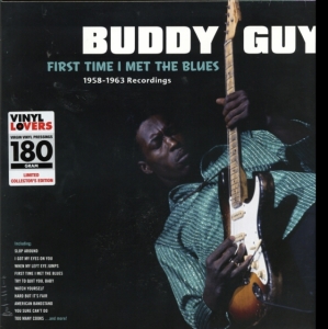 Buddy Guy - First Time I Met The Blues ryhmässä VINYYLI @ Bengans Skivbutik AB (3920780)