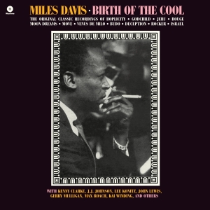 Miles Davis - Birth Of The Cool ryhmässä VINYYLI @ Bengans Skivbutik AB (3920782)