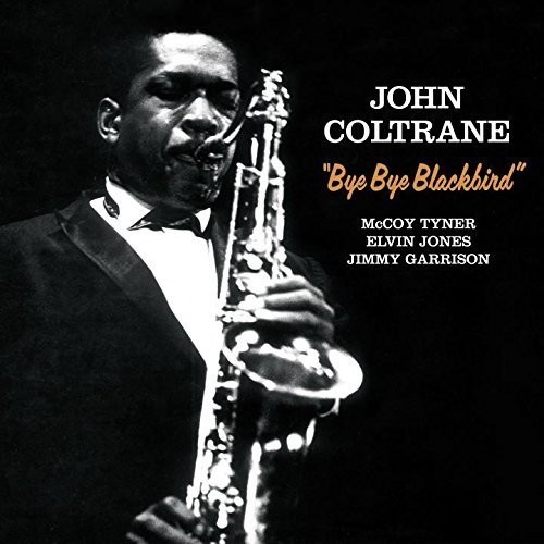 John Coltrane - Bye Bye Blackbird -Hq- ryhmässä VINYYLI / Jazz/Blues @ Bengans Skivbutik AB (3920788)
