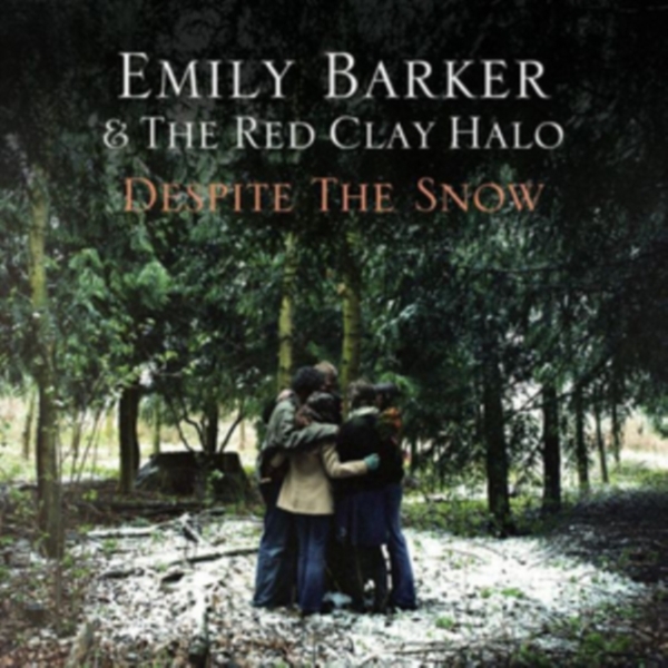Barker Emily & The Red C - Despite The Snow ryhmässä CD / Myydyimmät @ Bengans Skivbutik AB (3920790)