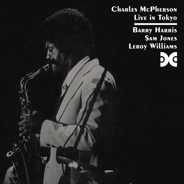 Charles Mcpherson - Live In Tokyo ryhmässä CD / Jazz/Blues @ Bengans Skivbutik AB (3920800)