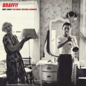 Ruby Braff - Braff!! ryhmässä CD @ Bengans Skivbutik AB (3920857)
