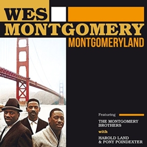 Wes Montgomery - Montgomeryland (Featuring The Montgomery Brothers) ryhmässä CD @ Bengans Skivbutik AB (3920866)