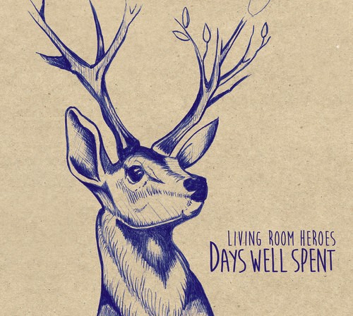 Living Room Heroes - Days Well Spent ryhmässä CD / Country @ Bengans Skivbutik AB (3920925)