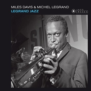 Miles Davis - Legrand Jazz ryhmässä CD @ Bengans Skivbutik AB (3920953)