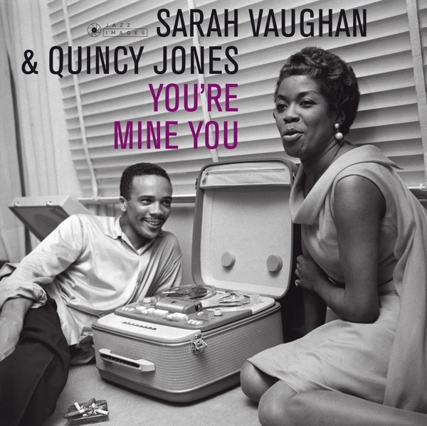 Sarah & Quincy Jones Vaughan - You're Mine You ryhmässä CD / Jazz/Blues @ Bengans Skivbutik AB (3920990)
