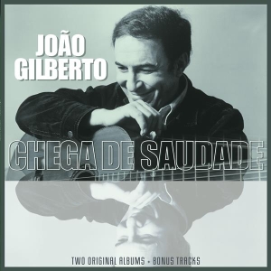 João Gilberto - Joao Gilberto/ Chega De Saudade ryhmässä VINYYLI @ Bengans Skivbutik AB (3921013)