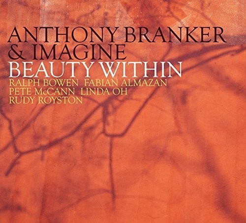 Branker Anthony - Beauty Within -Digi- ryhmässä CD / Myydyimmät @ Bengans Skivbutik AB (3921045)