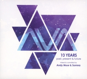 Andy & Somna Moor - Ava 10 Years: Past, Present & Future ryhmässä CD @ Bengans Skivbutik AB (3921066)