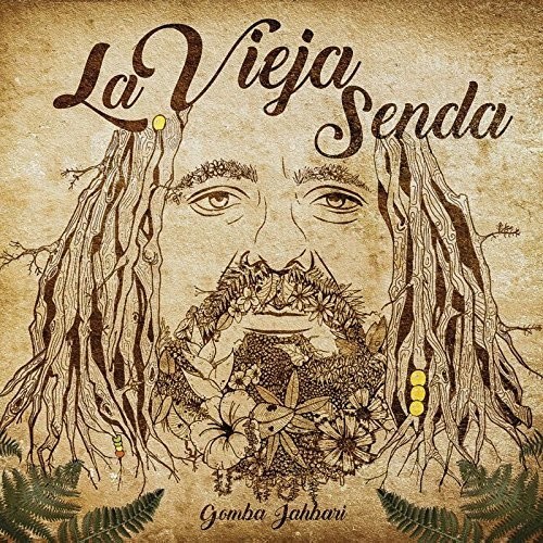 Jahbari Gomba - La Vieja Senda ryhmässä CD / Worldmusic/ Folkmusik @ Bengans Skivbutik AB (3921084)