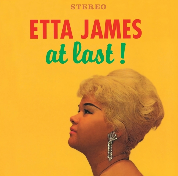 Etta James - At Last!/Second Time Around ryhmässä CD / Jazz/Blues @ Bengans Skivbutik AB (3921174)